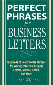 Perfect Phrases for Business Letters