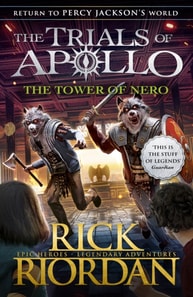 Tower of Nero (The Trials of Apollo Book 5)