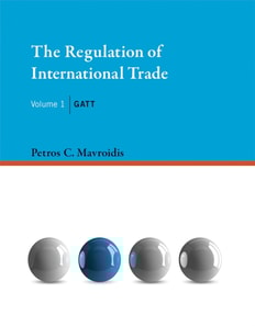 Regulation of International Trade, Volume 1