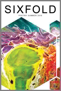 Sixfold Poetry Summer 2018