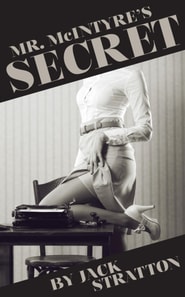 Mr. McIntyre's Secret