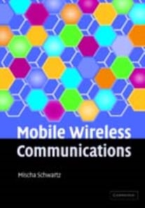 Mobile Wireless Communications