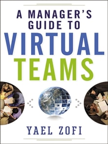 Manager's Guide to Virtual Teams
