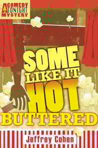 Some Like It Hot-Buttered