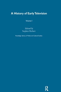 History Of Early Television Vol 1