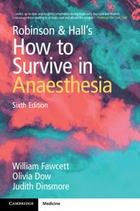 Robinson and Hall's How to Survive in Anaesthesia