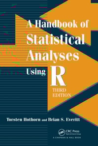 Handbook of Statistical Analyses using R
