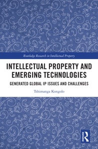 Intellectual Property and Emerging Technologies