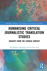 Humanising Critical Journalistic Translation Studies