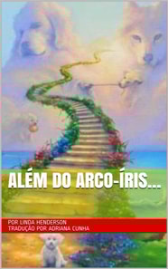 Além do arco-íris…