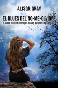 El blues del no-me-olvides