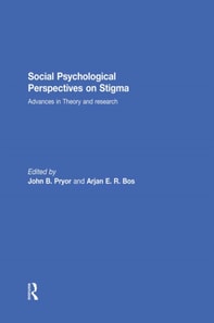 Social Psychological Perspectives on Stigma