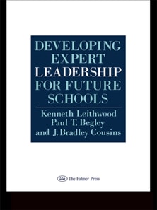 Developing Expert Leadership For Future Schools