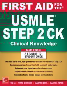 First Aid for the USMLE Step 2 CK, Tenth Edition