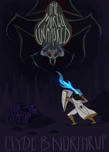 Morgle Unmasked: Book 3 of The Redemption