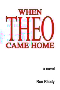 When Theo Came Home