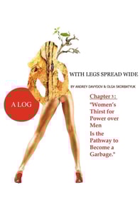 Women's Thirst For Power Over Men Is The Pathway To Become A Garbage