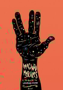 Imagined Mysteries: A Tribute to Leonard Nimoy