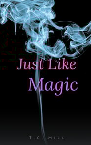 Just Like Magic