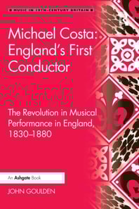 Michael Costa: England's First Conductor