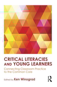 Critical Literacies and Young Learners