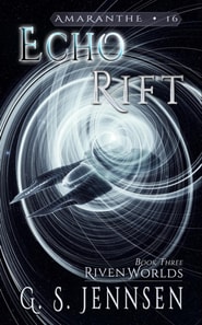 Echo Rift (Riven Worlds Book Three)
