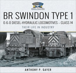 BR Swindon Type 1 0-6-0 Diesel-Hydraulic Locomotives-Class 14