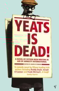 Yeats Is Dead