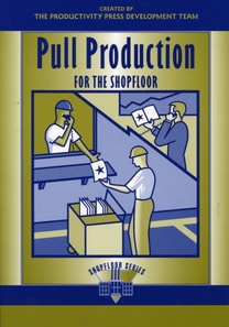 Pull Production for the Shopfloor