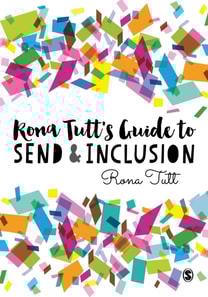 Rona Tutt's Guide to SEND & Inclusion