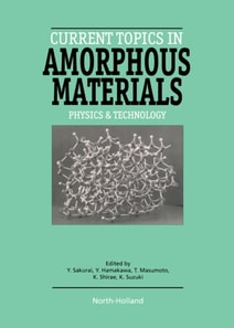 Current Topics in Amorphous Materials