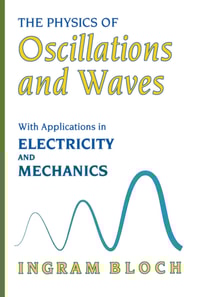 Physics of Oscillations and Waves