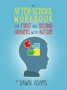 After-School Workbook for First and Second Graders with Autism