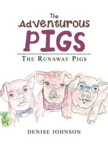 Adventurous Pigs
