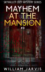 Mayhem At The Mansion #3