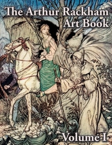 Arthur Rackham Art Book - Volume I