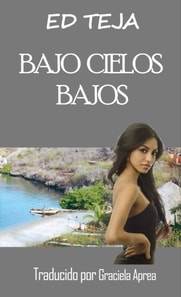 Bajo cielos bajos
