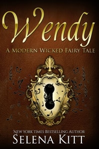 Modern Wicked Fairy Tale: Wendy