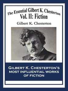 Essential Gilbert K. Chesterton
