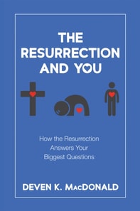 Resurrection and You