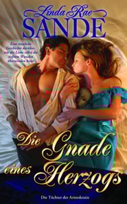 Die Gnade eines Herzogs