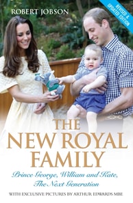 New Royal Family - Prince George, William and Kate: The Next Generation