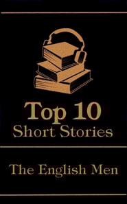 Top 10 Short Stories - The English Men