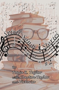 Spirit Songs & Stories  #2