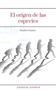 El origen de las especies (ReadOn Classics)
