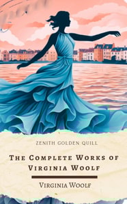 Complete Works of Virginia Woolf