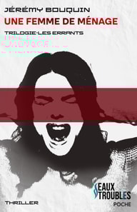 Une femme de ménage : Trilogie les errants. T1