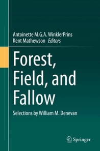 Forest, Field, and Fallow
