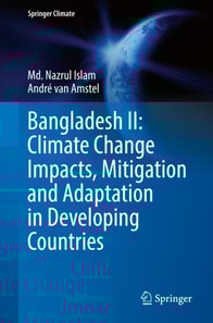 Bangladesh II: Climate Change Impacts, Mitigation and Adaptation in Developing Countries