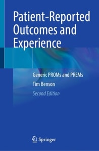 Patient-Reported Outcomes and Experience